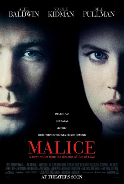 This is a movie poster for the thriller film Malice, featuring the close-up faces of a man and a woman with blue eyes, their faces partially obscured by shadow and positioned on either side of a dark center. The poster credits Alec Baldwin, Nicole Kidman, and Bill Pullman as the stars, includes the taglines Deception, Betrayal, Murder, and Some Things You Never See Coming, and notes it is a new thriller from the director of Sea of Love, distributed by Columbia Pictures and New Line Cinema.